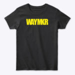 WAYMKR Tee Shirt